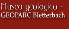 Museo geologico - Geoparc Bletterbach